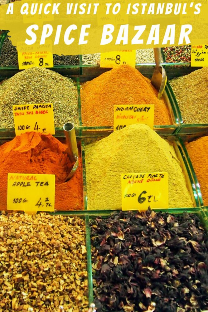Text "A Quick Visit to Istanbul's Spice Bazaar" overlaid over a photo of spices laid out for sale