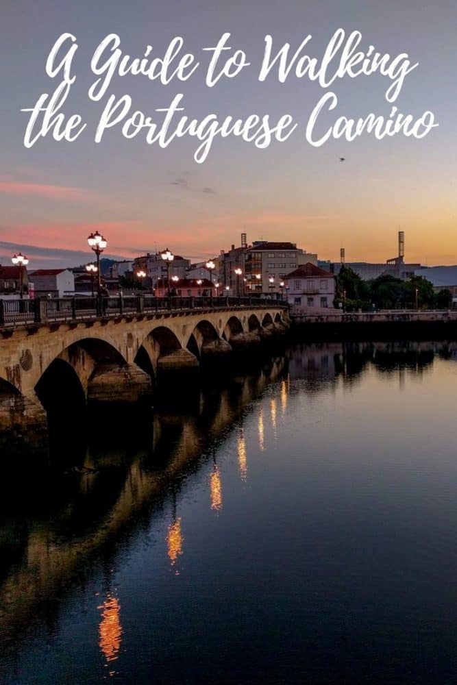 Guide to walking the Portuguese Camino