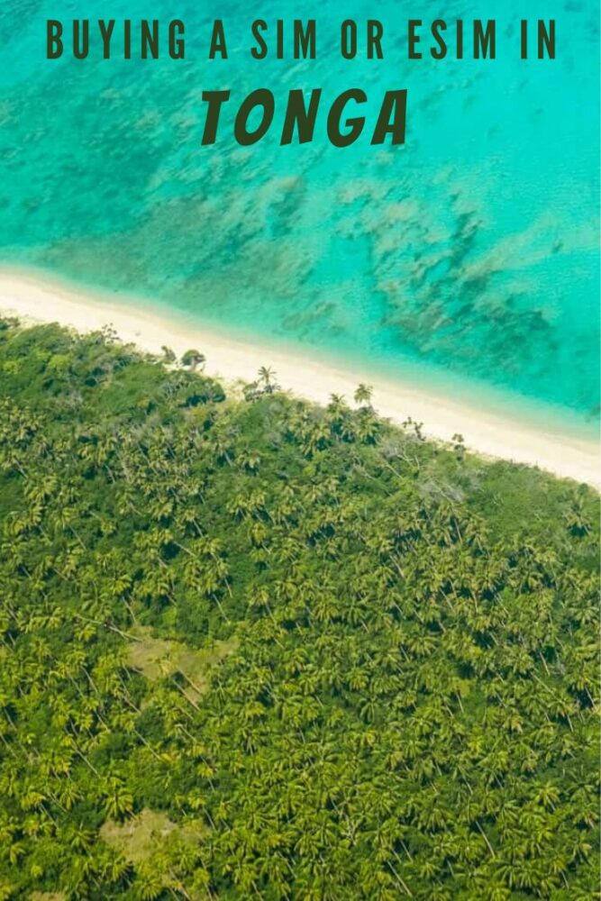 Text "Buying a SIM or eSIM in Tonga" overload over an aerial shot of beach, jungle, and ocean