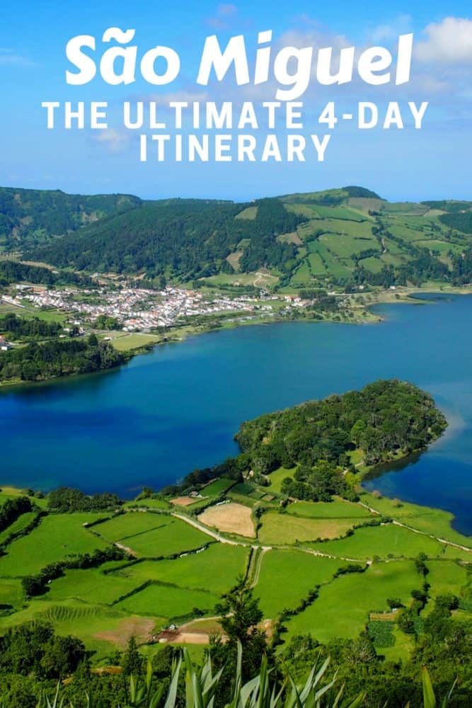 São Miguel - The Ultimate 4-Day Itinerary